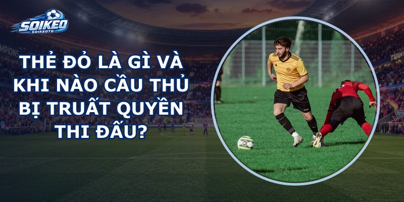 Thẻ Đỏ Là Gì