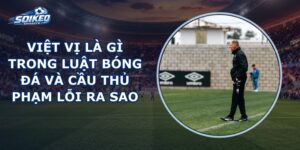 Việt Vị Là Gì